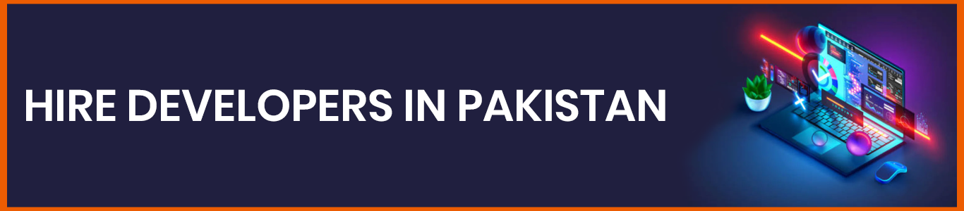 Hire Developers in Pakistan