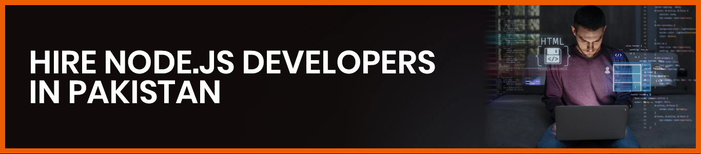 Hire Node.js Developers in Pakistan